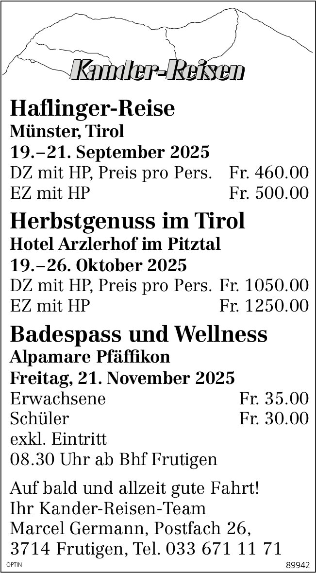 Kander-Reisen, Frutigen - Reiseprogramm