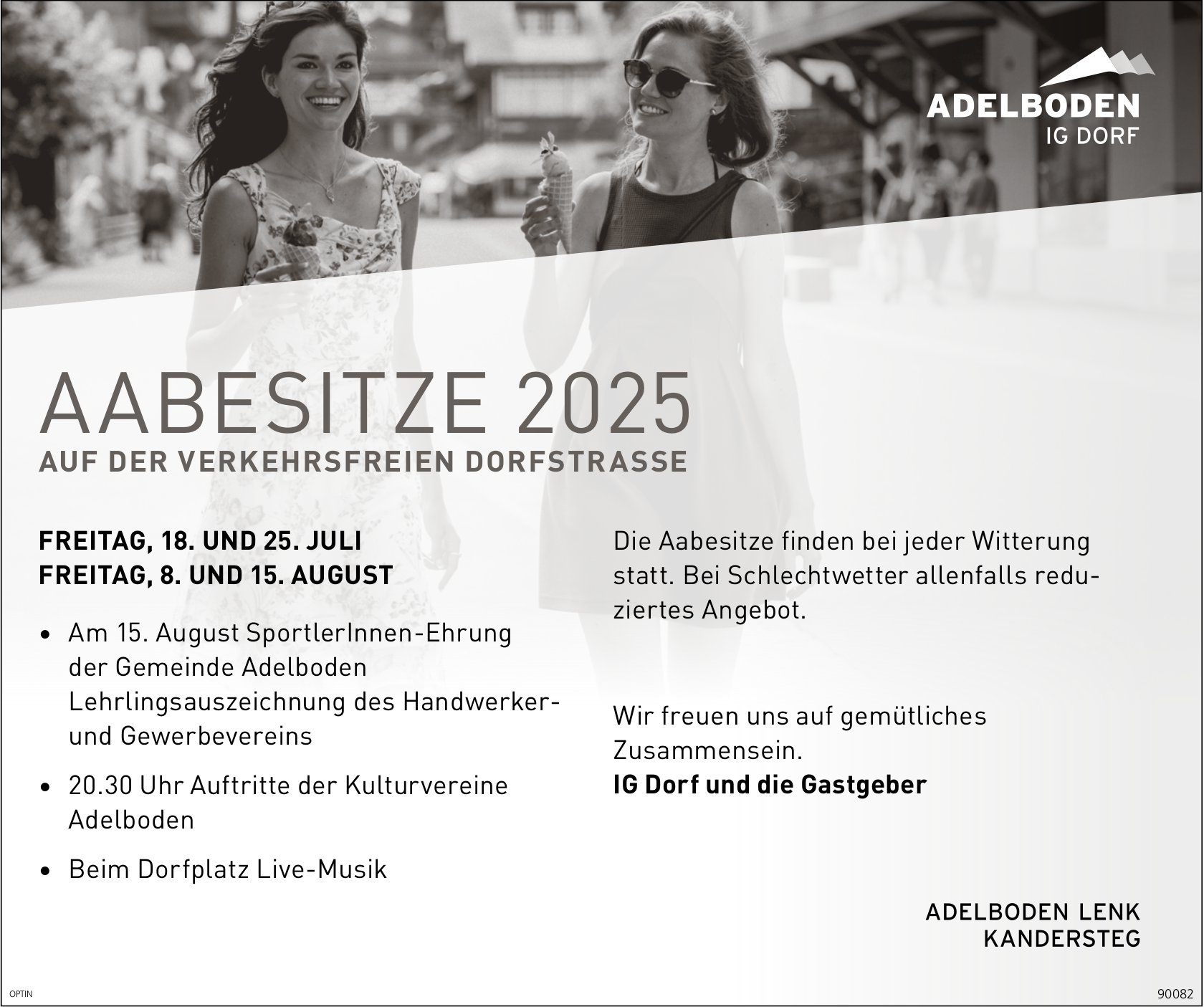 Aabesitze freitags, 18. Juli bis 15. August, Verkehrsfreie Dorfstrasse, Adelboden