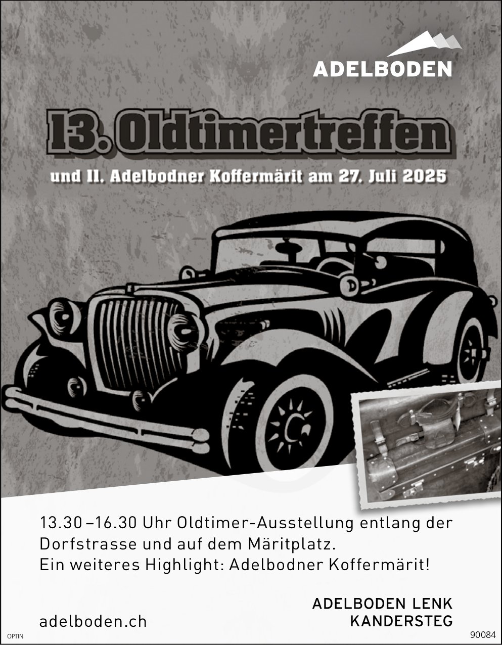 13. Oldtimertreffen und 11. Koffermärit, Adelboden