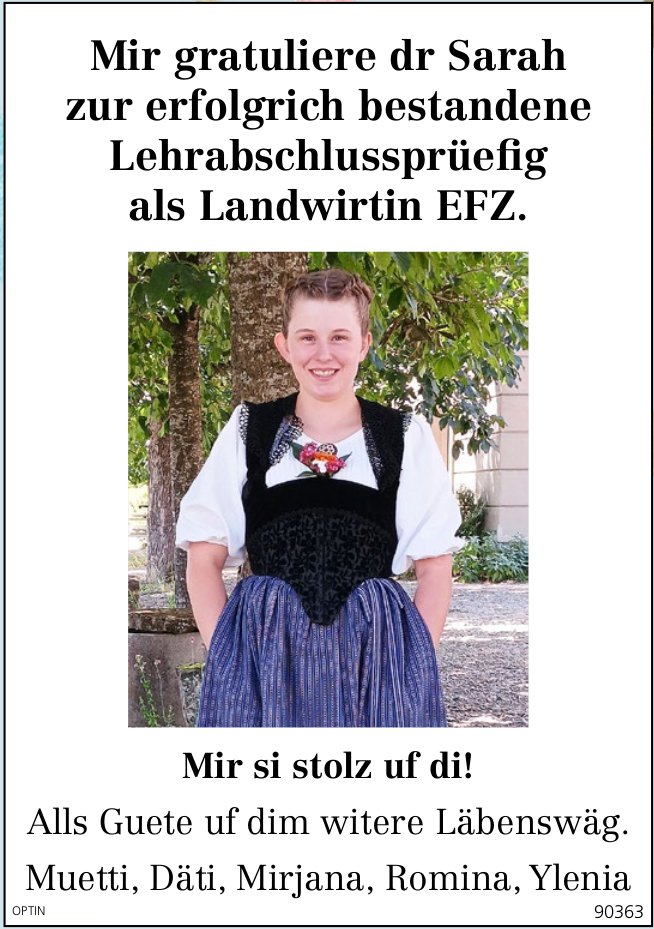 Familie, Mir gratuliere dr Sarah zur erfolgrich bestandene Lehrabschlussprüefig