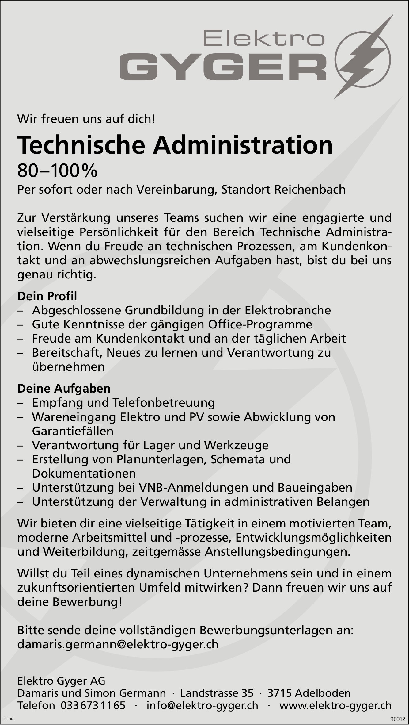 Technische Administration 80-100%, Elektro Gyger AG, Reichenbach, gesucht