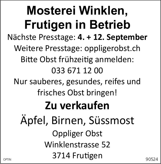 Nächste Presstage, 4. und 12. September, Oppliger Obst, Frutigen