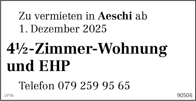 4.5-Zimmer-Wohnung und EHP, Aeschi, zu vermieten