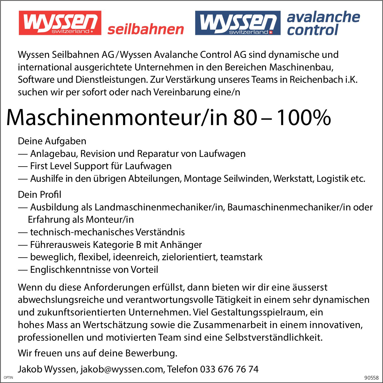 Maschinenmonteur/in 80-100%, Wyssen Seilbahnen AG, gesucht