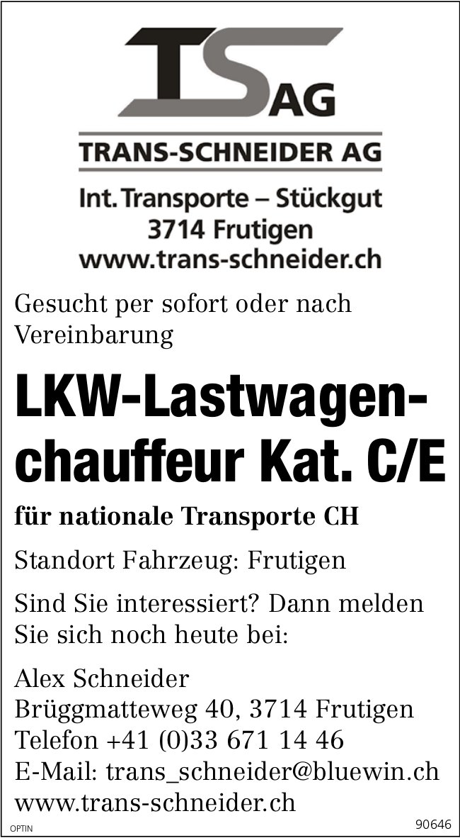 LKW-Lastwagenchauffeur Kat. C/E, Trans-Schneider AG, Frutigen, gesucht