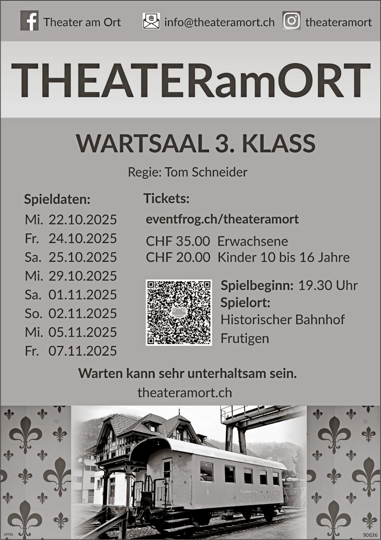Wartsaal 3. Klass, 22. Oktober bis 7. November, Historischer Bahnhof, Frutigen