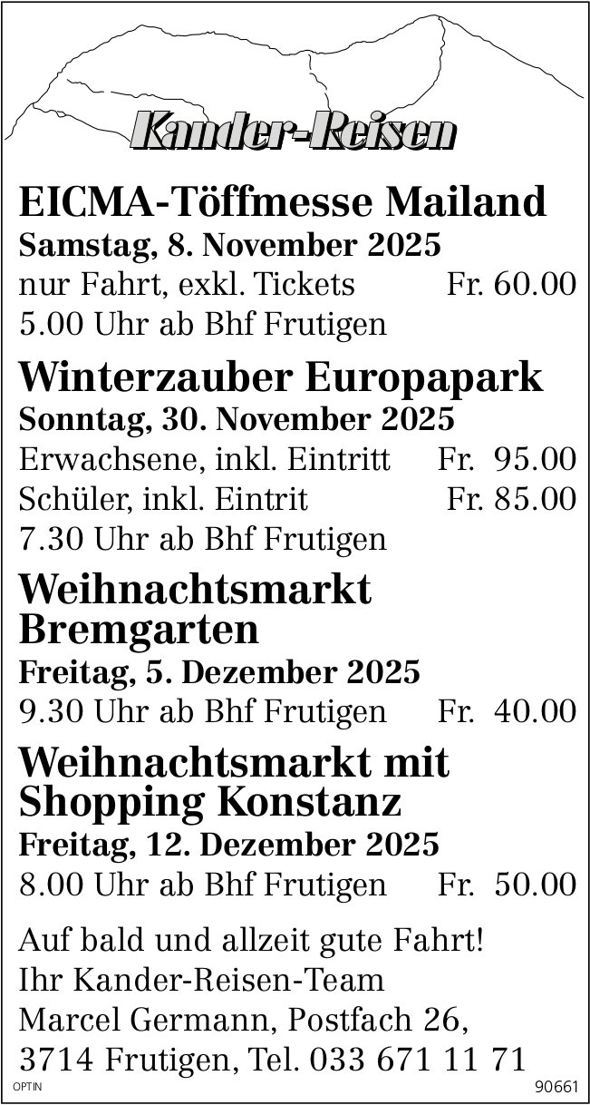 Kander-Reisen, Frutigen - Reiseprogramm