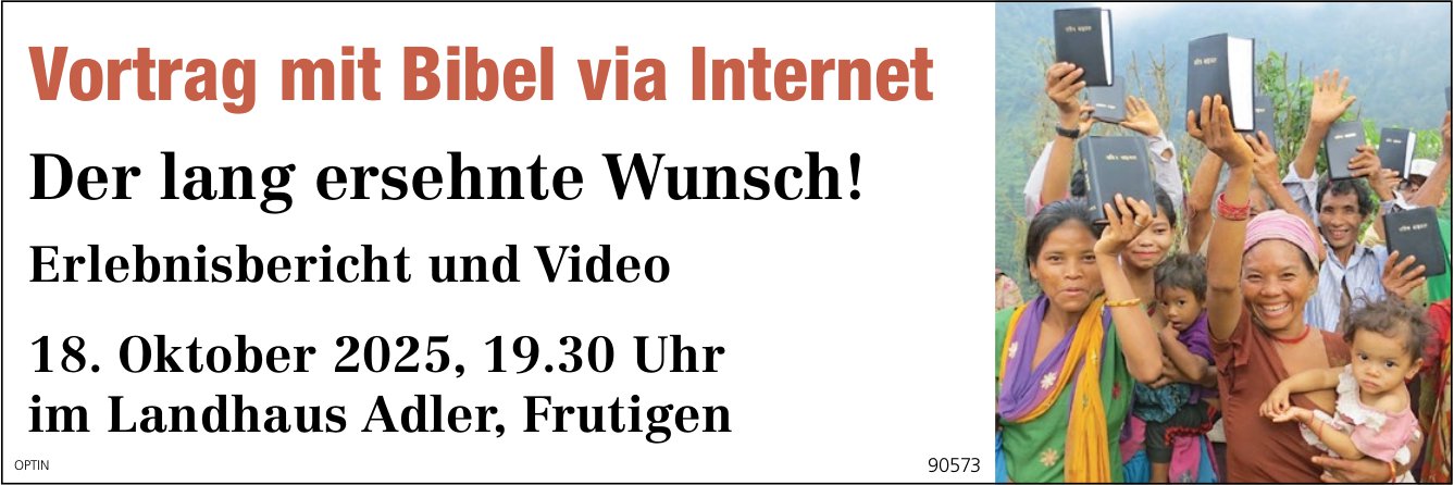 Vortrag mit Bibel via Internet, 18. Oktober, Landhaus Adler, Frutigen