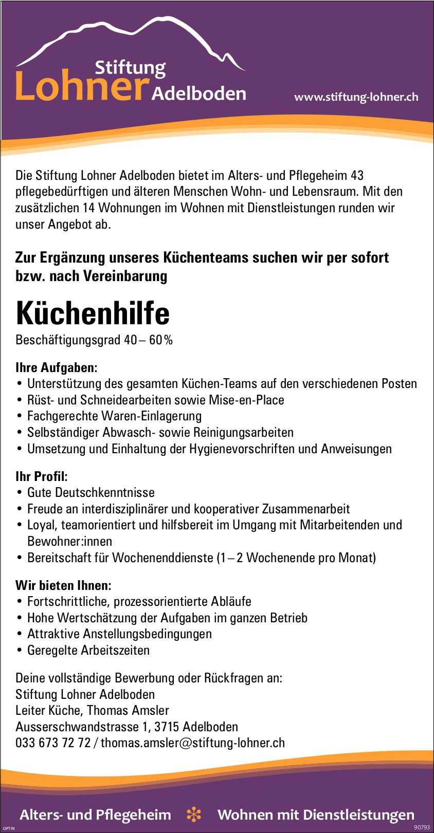 Küchenhilfe 40-60%, Stiftung Lohner Adelboden, gesucht