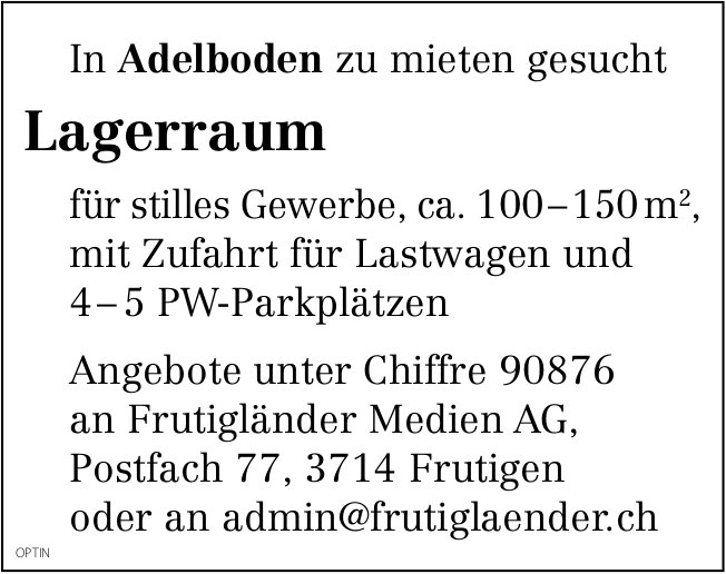 Lagerraum, Adelboden, zu mieten gesucht