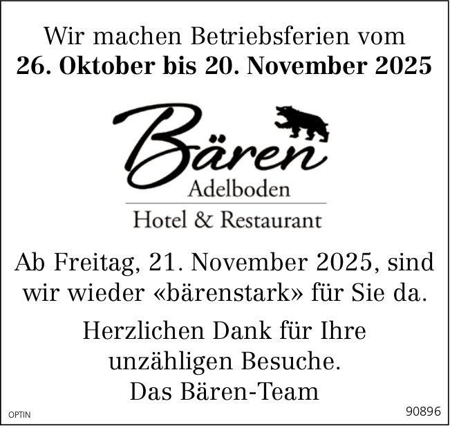 Hotel & Restaurant Bären, Adelboden - Betriebsferien, 26. Oktober bis 20. November