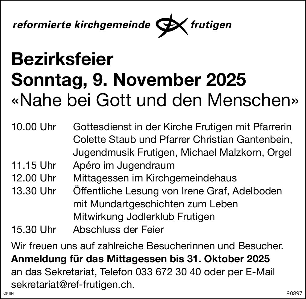 Bezirksfeier «Nahe bei Gott und den Menschen», 9. November, Ref. Kirche, Frutigen