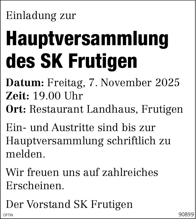 Hauptversammlung SK Frutigen, 7. November, Restaurant Landhaus