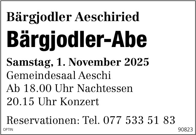 Bärgjodler-Abe, 1. November, Gemeindesaal, Aeschi