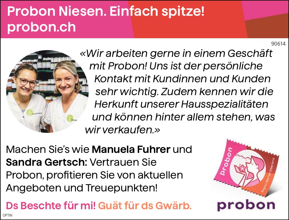 Probon Niesen, Einfach spitze