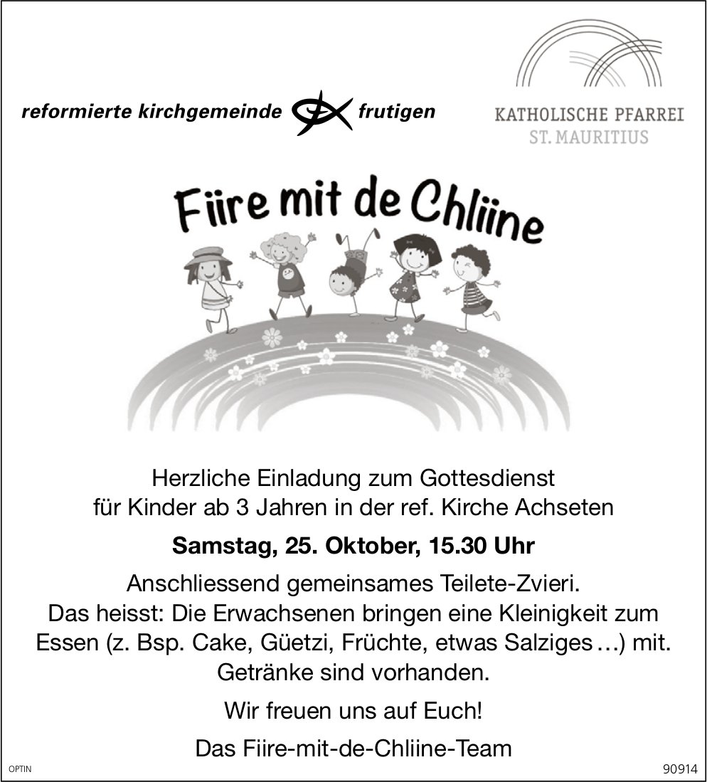 Fiire mit de Chliine, 25. Oktober, Ref. Kirche, Achseten