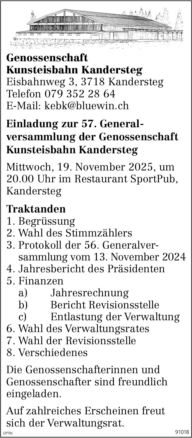 57. Generalversammlung Genossenschaft Kunsteisbahn, 19. November, Restaurant SportPub, Kandersteg