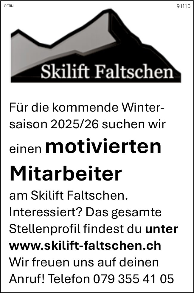 Mitarbeiter, Skilift Faltschen, gesucht