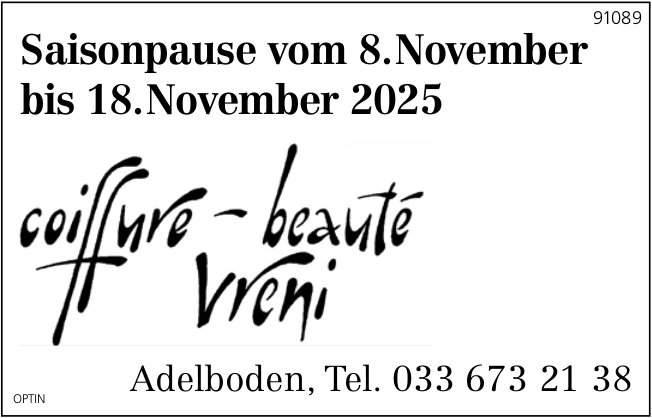 Coiffure-beauté Vreni, Adelboden - Saisonpause, 8. bis 18. November