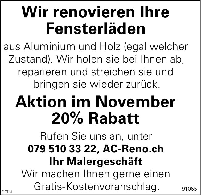 AC Reno, Wir renovieren Ihre Fensterläden