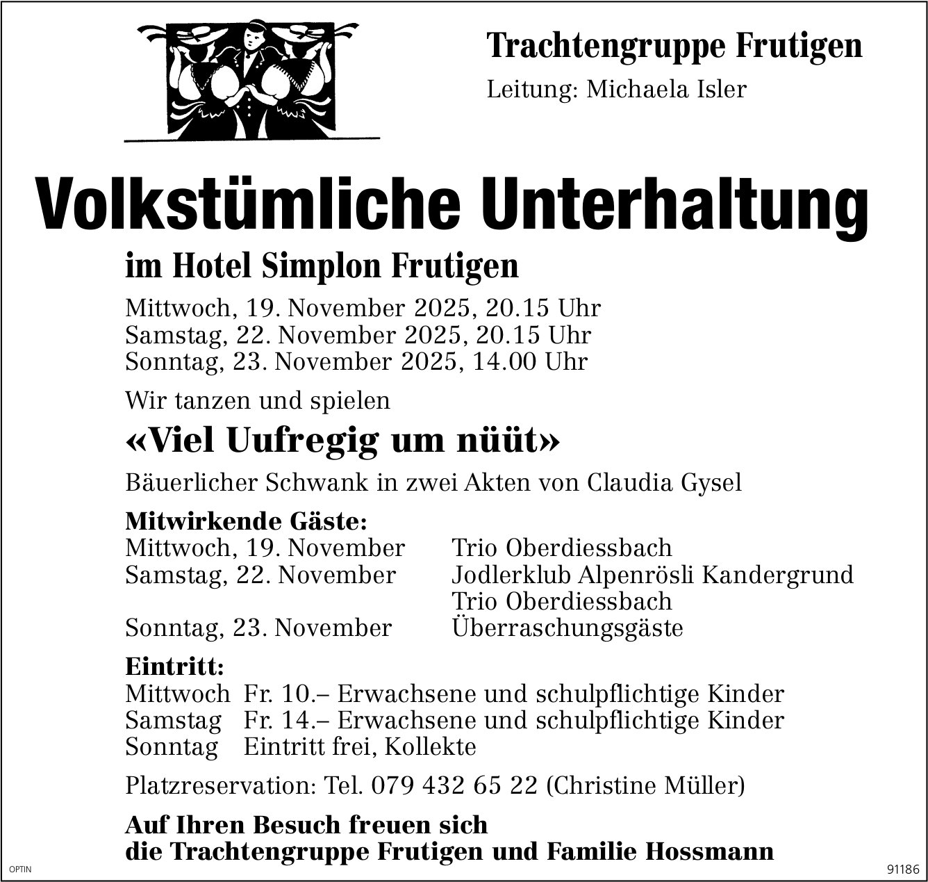 Volkstümliche Unterhaltung, 19. bis 23. November, Hotel Simplon, Frutigen