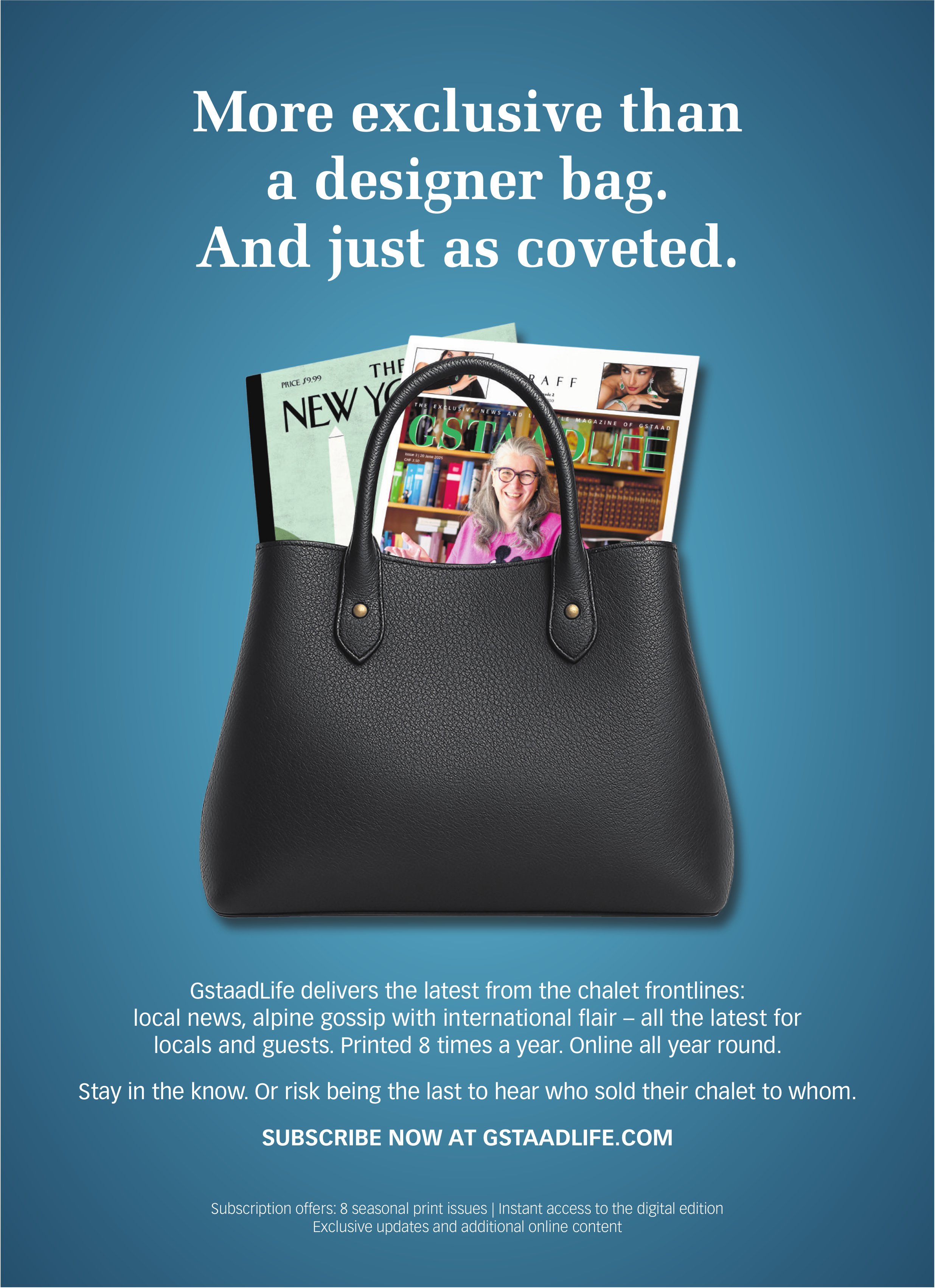 GstaadLife - More exclusive thanadesigner bag. And just as coveted.