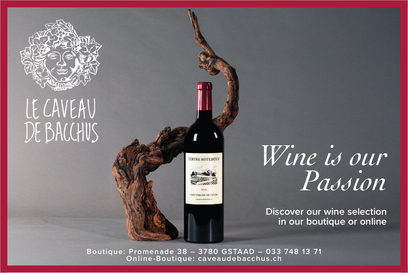 LE CAVEAU DE BACCHUS, Gstaad - Wine is our Passion