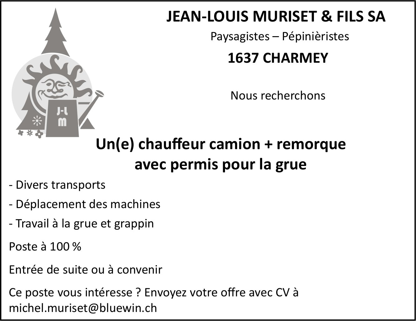 Un(e) Chauffeur Camion+remorque Avec Permis Pour La Grue, Jean-Louis ...