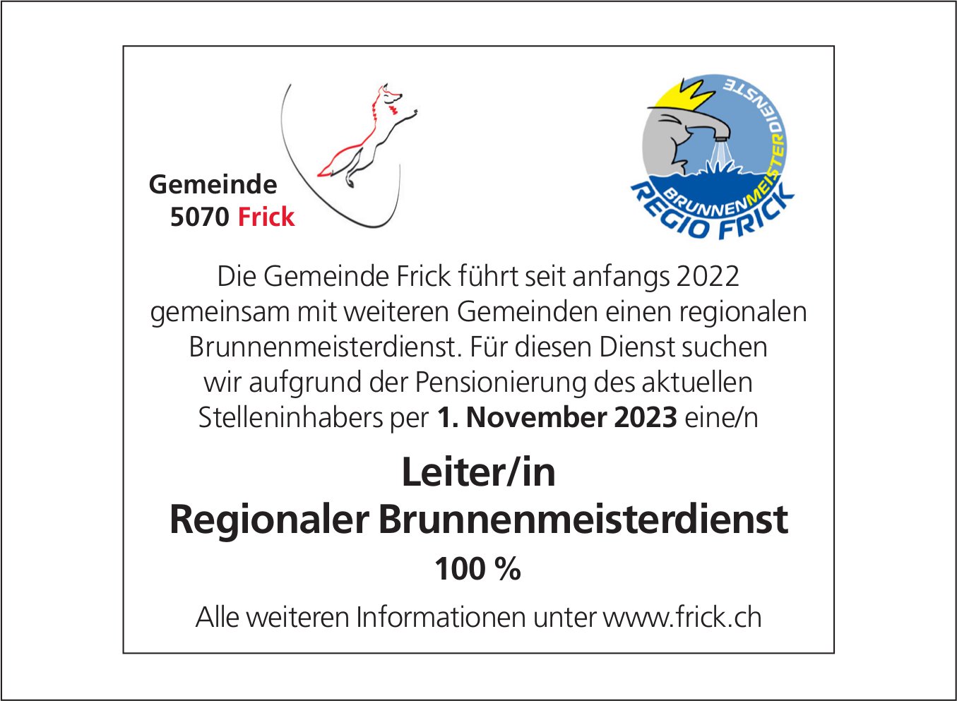Leiter/in Regionaler Brunnenmeisterdienst 100 %, Gemeinde, Frick, gesucht