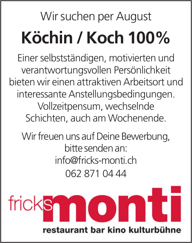 Köchin / Koch 100%, Restaurant Bar Kino Kulturbühnel Fricks Monti, gesucht