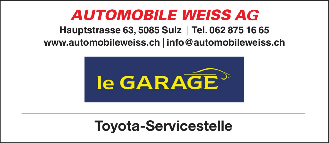 Automobile Weiss AG, Sulz - Toyota-Servicestelle