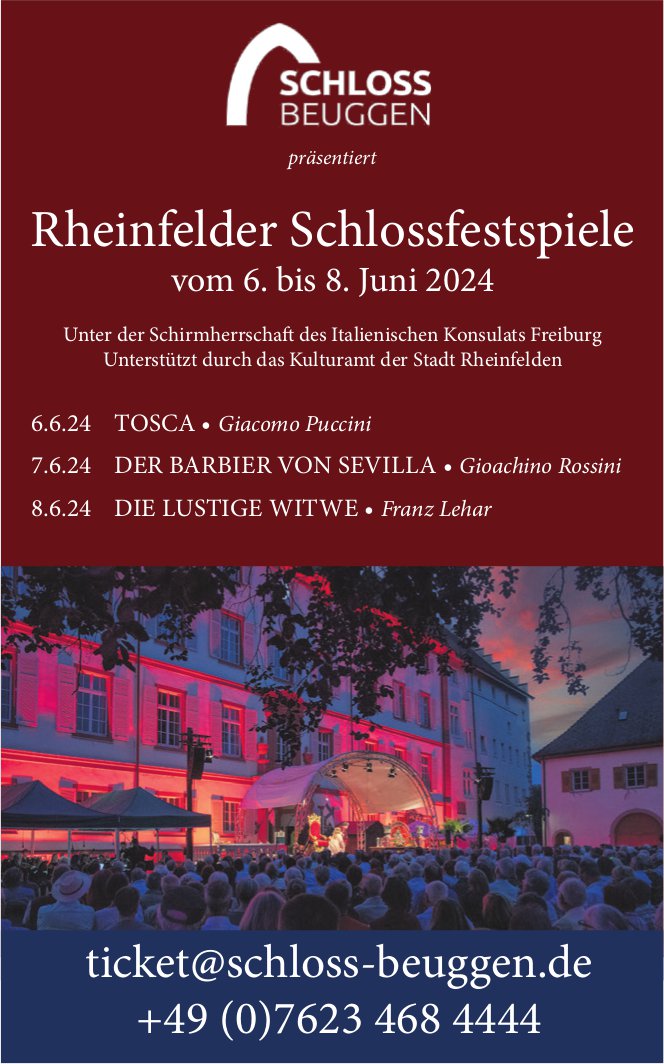 Schlossfestspiele, 6. Juli, Schloss Beuggen, Rheinfelden