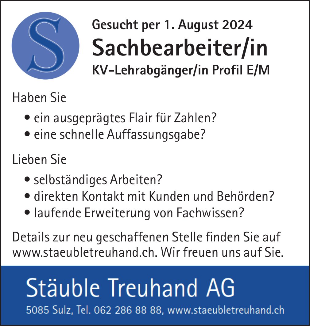 Sachbearbeiter/in, Stäuble Treuhand AG, Sulz, gesucht