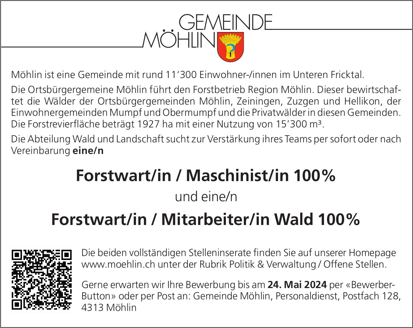 Forstwart/in / Maschinist/in und Forstwart/in / Mitarbeiter/in Wald je 100%, Gemeinde, Möhlin, gesucht