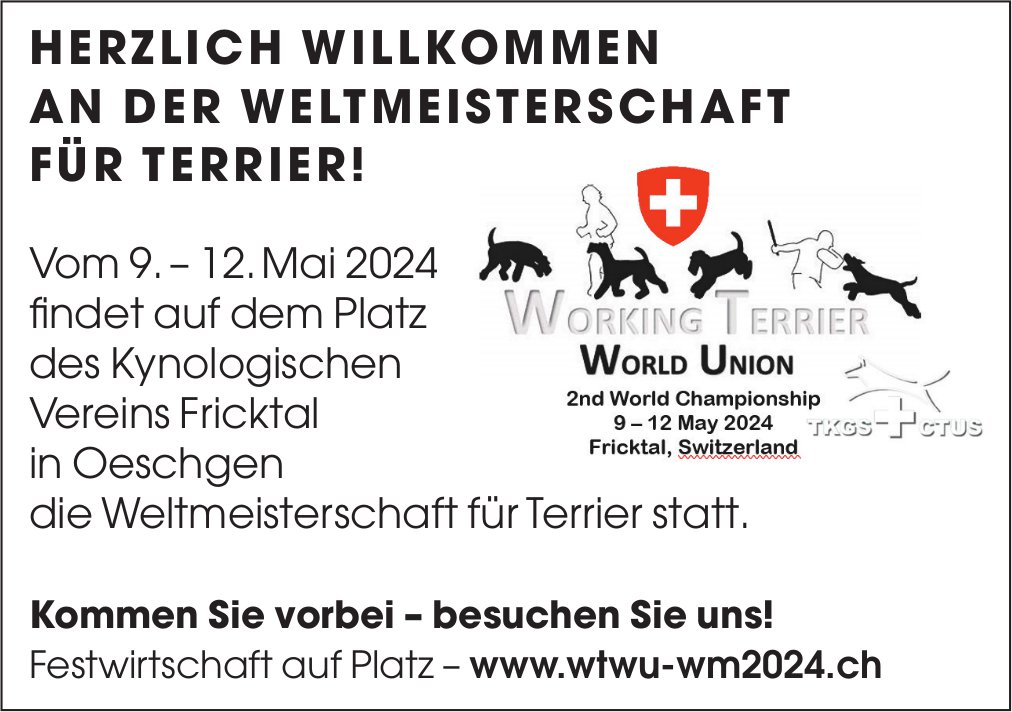Working Terrier World Union, 9. bis 12.  Mai, Oeschgen