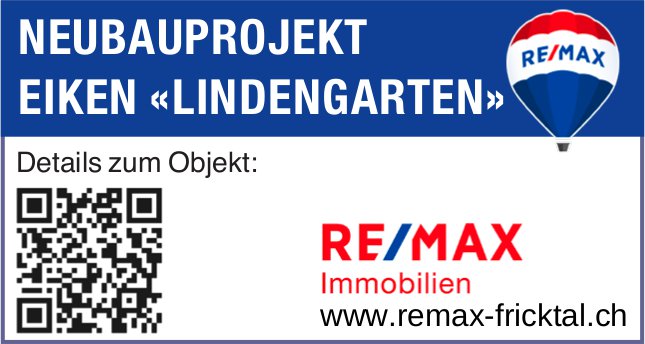 Remax Fricktal, Neubauprojekt Eiken 