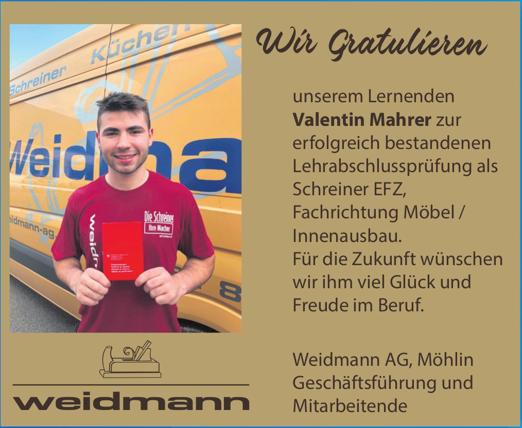 Weidmann AG, Möhlin - Wir Gratulieren Valentin Mahrer zur LAP