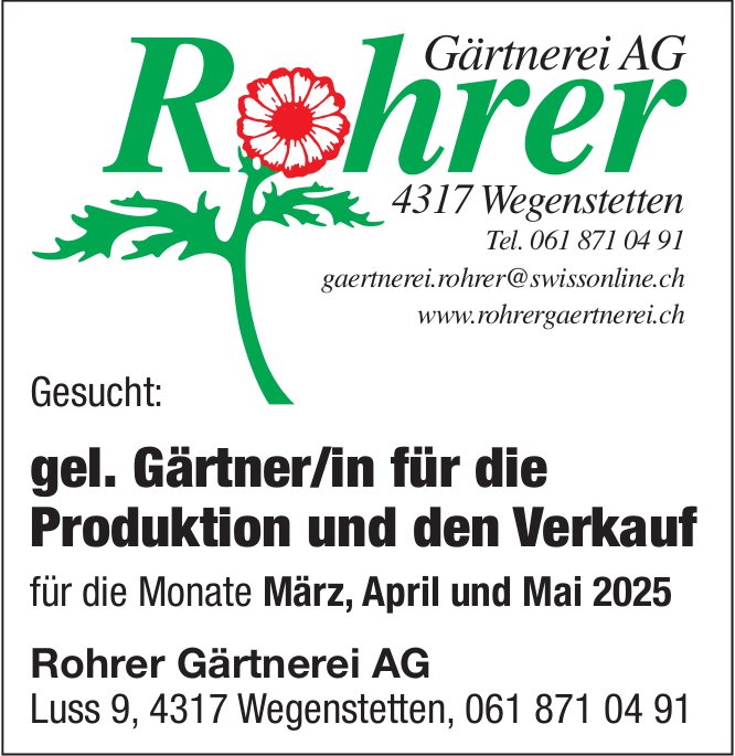 Gel. Gärtner/in für die Produktion und den Verkauf, Rohrer Gärtnerei AG, gesucht