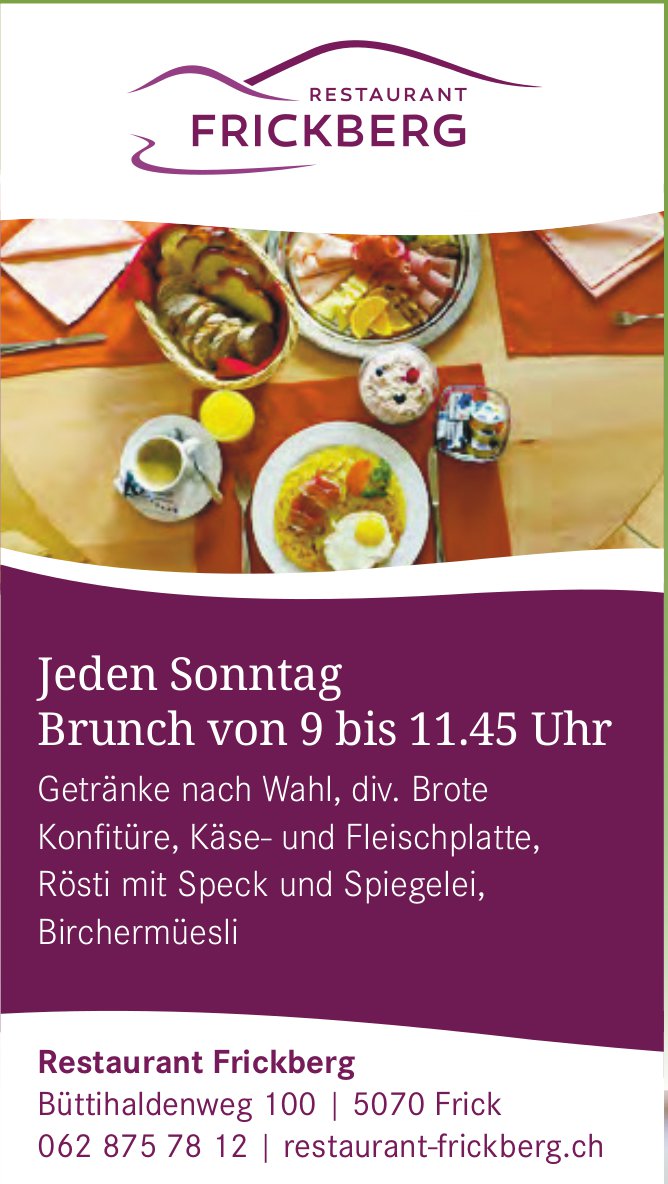 Restaurant Frickberg, Jeden Sonntag Brunch