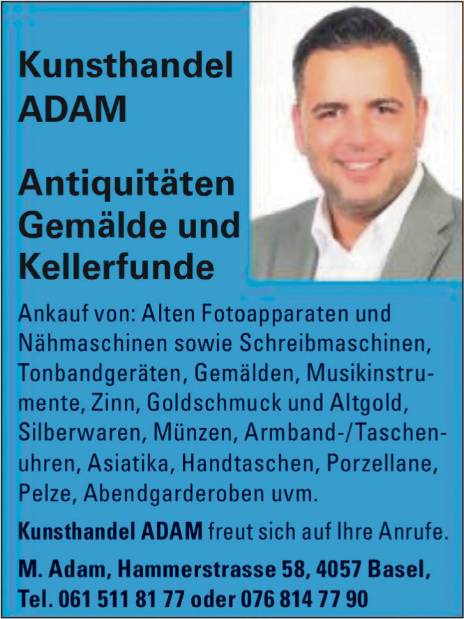 Kunsthandel Adam, Basel - Antiquitäten Gemälde und Kellerfunde