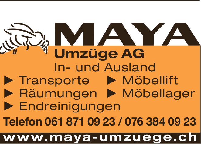 Maya Umzüge AG, In- und Ausland