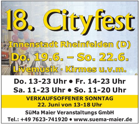 18. Cityfest, 19. - 22. Juni, Innenstadt, Rheinfelden (D)
