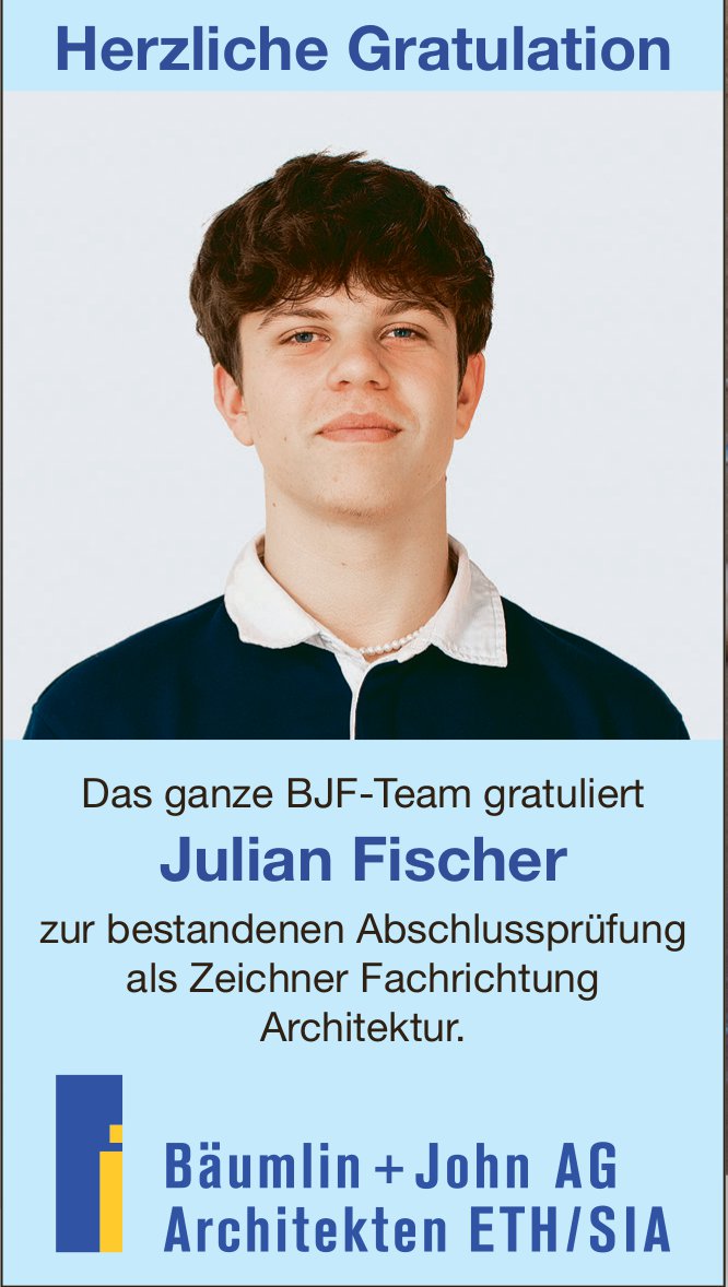 Bäumlin+John AG, Herzliche Gratulation Julian Fischer