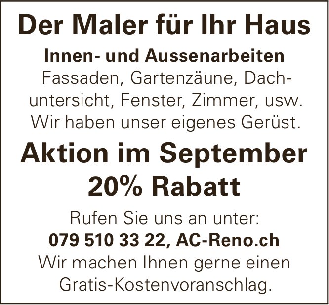 AC Reno, Der Maler für Ihr Haus