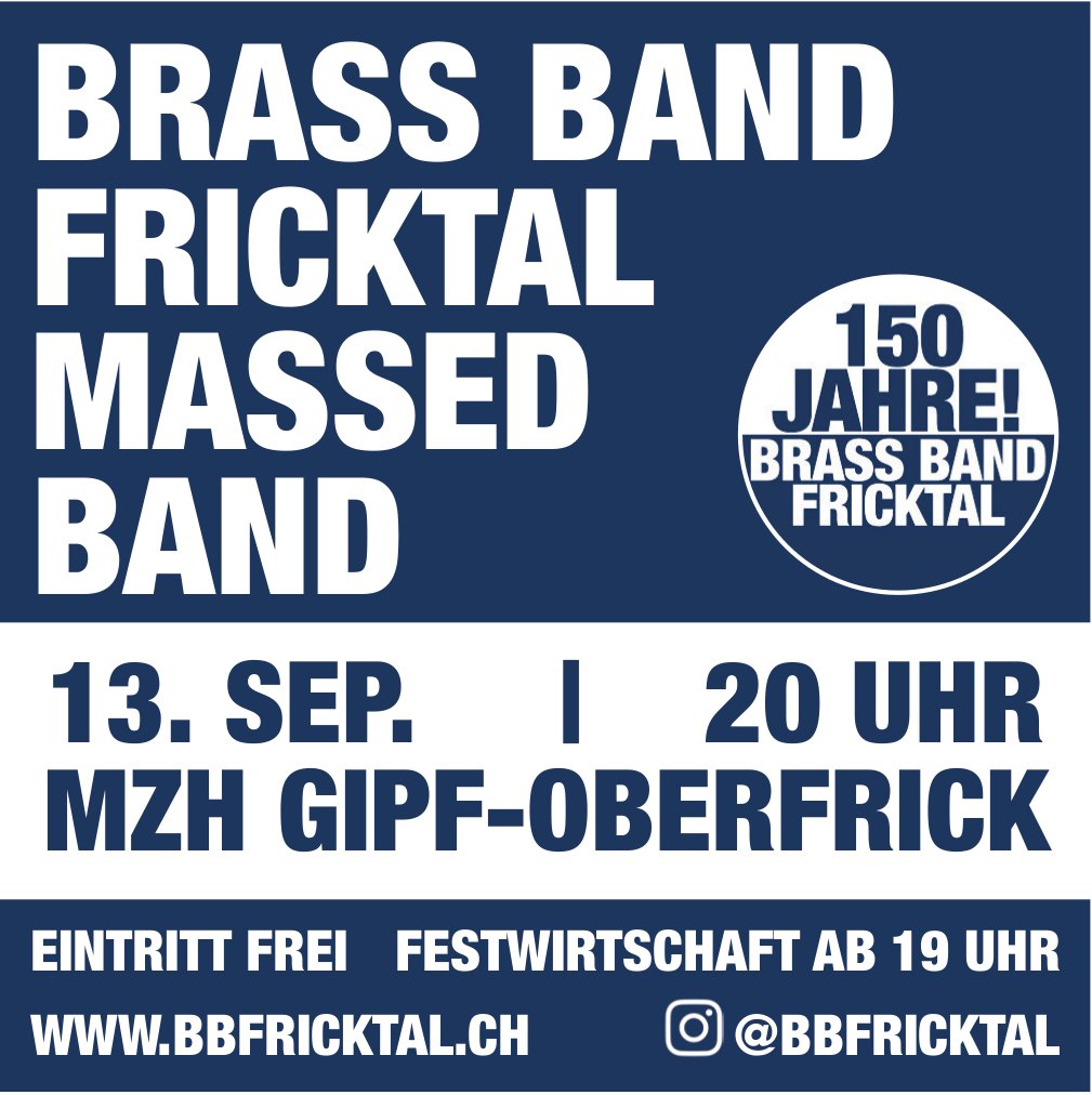 BRASS BAND FRICKTAL MASSED BAND, 13. September, Mzh Gipf-Oberfrick