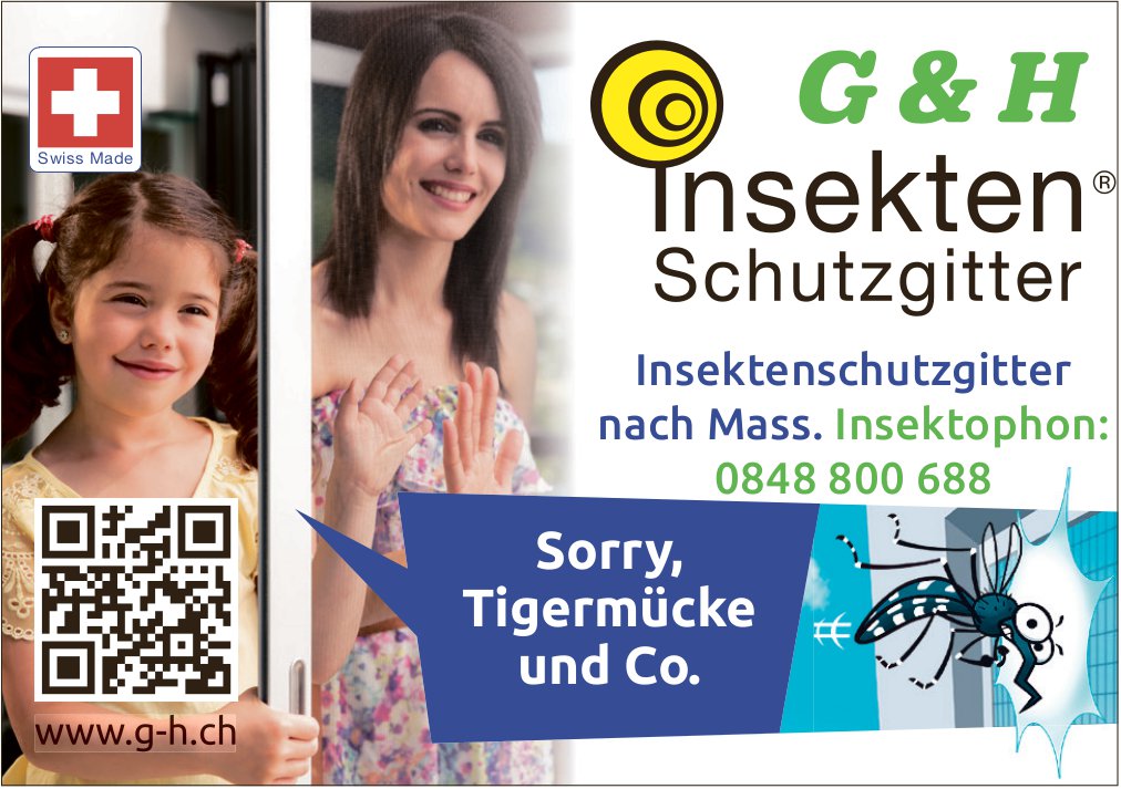 G & H Insekten Schutzgitter, Insektenschutzgitter nach Mass