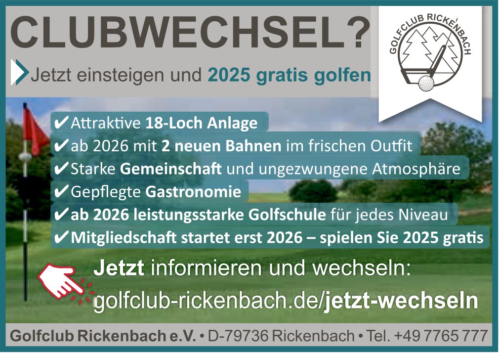 Golfclub Rickenbach, Clubwechsel? Jetzt einsteigen und 2025 gratis golfen