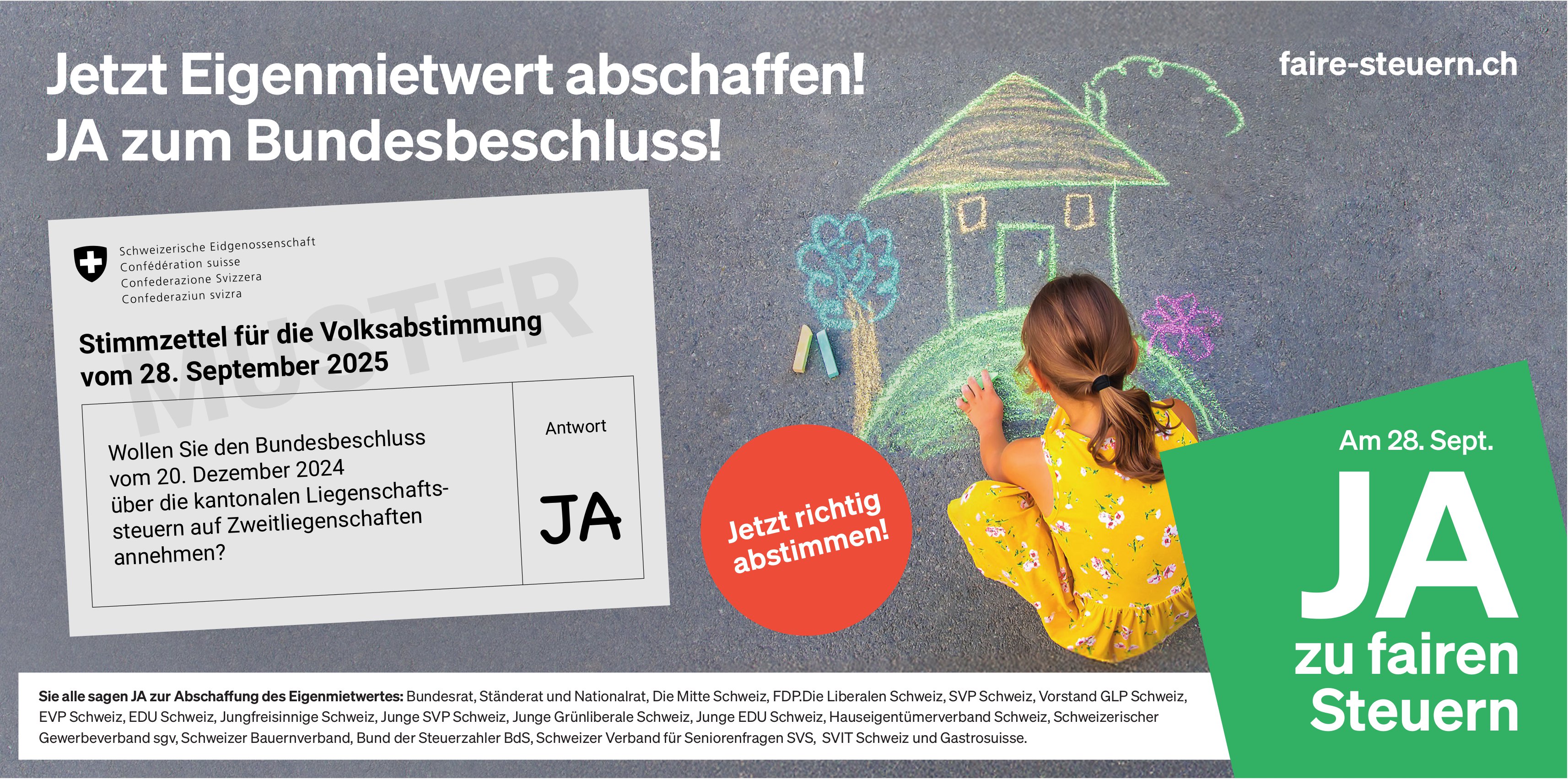 Faire Steuern, Jetzt Eigenmietwert abschaffen! Ja zum Bundesbeschluss!