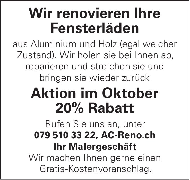 AC Reno, Wir renovieren Ihre Fensterläden: Aktion im Oktober 20% Rabatt