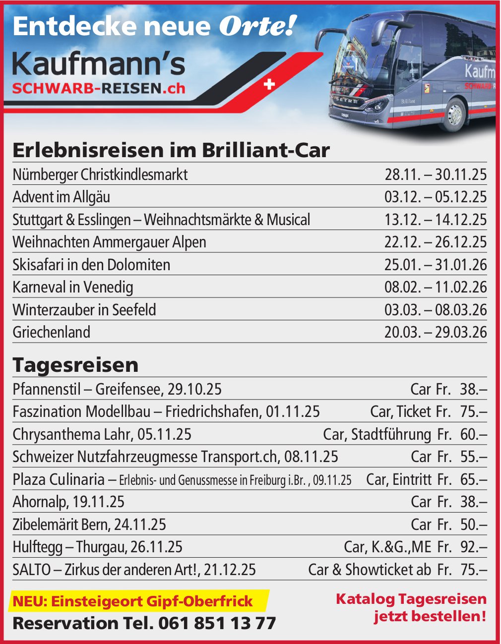 Kaufmann's Schwarb Reisen, Bern - Entdecke neue Orte!